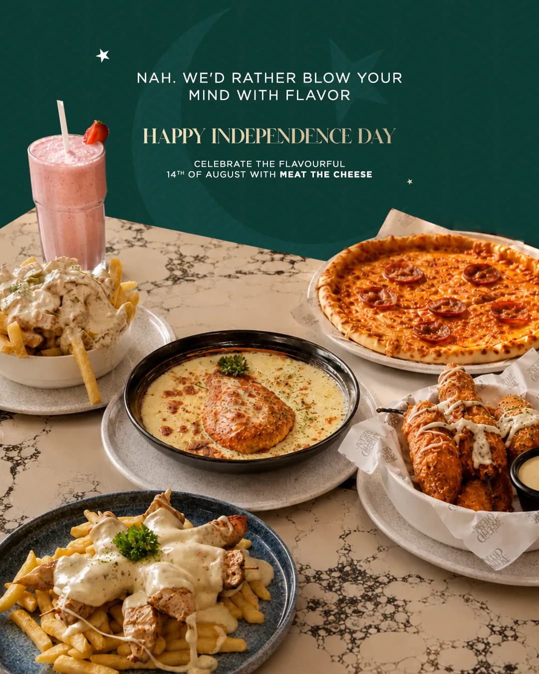 Pizza, pasta, fries and a pink milkshake on a marble table, under the words Nah, we'd rather blow your mind with flavor