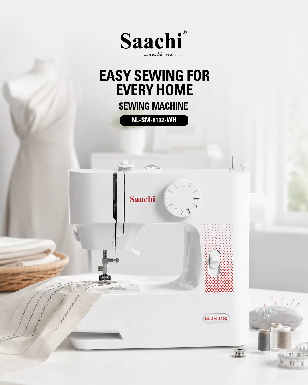 A white Saachi sewing machine on a table by a dress form, with the words Easy sewing for every home